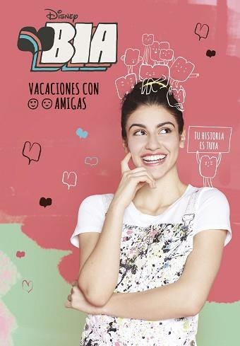 BIA. VACACIONES CON AMIGAS | 9788417529949 | DISNEY | Llibreria Aqualata | Comprar llibres en català i castellà online | Comprar llibres Igualada