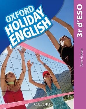 HOLIDAY ENGLISH 3. ESO. STUDENT'S PACK (CATALÁN) 3RD EDITION. REVISED EDITION | 9780194014762 | HUDSON, JANE | Llibreria Aqualata | Comprar llibres en català i castellà online | Comprar llibres Igualada