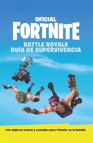 GUÍA DE SUPERVIVENCIA - OFICIAL FORTNITE | 9788417586034 | AA.VV. | Llibreria Aqualata | Comprar llibres en català i castellà online | Comprar llibres Igualada