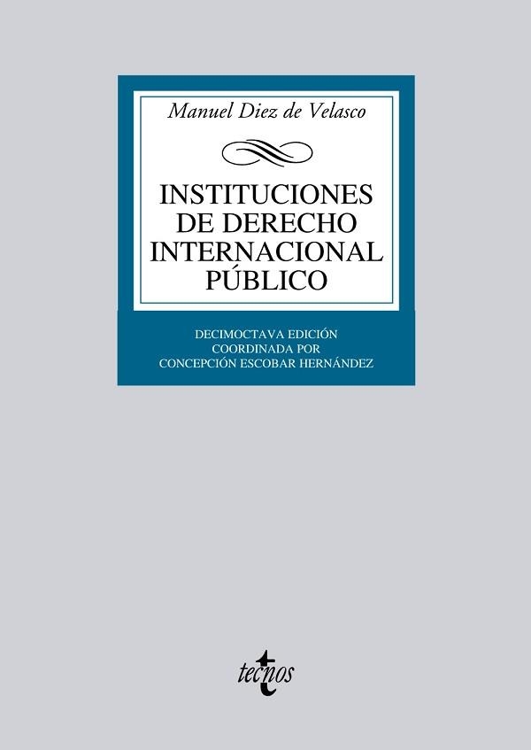 INSTITUCIONES DE DERECHO INTERNACIONAL PÚBLICO | 9788430953417 | DIEZ DE VELASCO, MANUEL | Llibreria Aqualata | Comprar llibres en català i castellà online | Comprar llibres Igualada