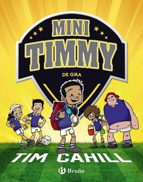 MINI TIMMY - DE GIRA | 9788469626368 | CAHILL, TIM | Llibreria Aqualata | Comprar llibres en català i castellà online | Comprar llibres Igualada