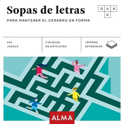 SOPAS DE LETRAS PARA MANTENER EL CEREBRO EN FORMA | 9788417430665 | VV.AA. | Llibreria Aqualata | Comprar llibres en català i castellà online | Comprar llibres Igualada