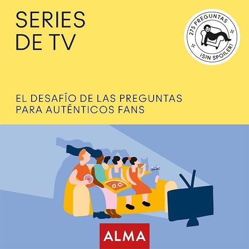 SERIES DE TV. EL DESAFÍO DE LAS PREGUNTAS PARA AUTÉNTICOS FANS | 9788417430672 | DE LA TORRE, TONI | Llibreria Aqualata | Comprar llibres en català i castellà online | Comprar llibres Igualada