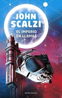 IMPERIO EN LLAMAS, EL | 9788445006252 | SCALZI, JOHN | Llibreria Aqualata | Comprar llibres en català i castellà online | Comprar llibres Igualada