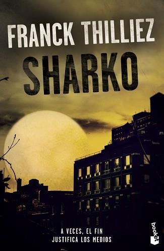 SHARKO | 9788408213628 | THILLIEZ, FRANCK | Llibreria Aqualata | Comprar llibres en català i castellà online | Comprar llibres Igualada