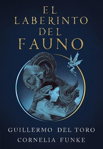 LABERINTO DEL FAUNO, EL | 9788420451862 | DEL TORO, GUILLERMO / FUNKE, CORNELIA | Llibreria Aqualata | Comprar llibres en català i castellà online | Comprar llibres Igualada