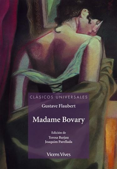 MADAME BOBARY (CLASICOS UNIVERSALES) | 9788431671778 | FLAUBERT, GUSTAVE / BARJAU   CONDOMINAS, TERESA | Llibreria Aqualata | Comprar llibres en català i castellà online | Comprar llibres Igualada