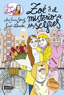 BANDA DE ZOÉ 18, LA. ZOÉ Y EL MISTERIO DE LOS SELFIES | 9788408211396 | GARCÍA-SIÑERIZ, ANA / LABANDA BLANCO, JORDI | Llibreria Aqualata | Comprar llibres en català i castellà online | Comprar llibres Igualada