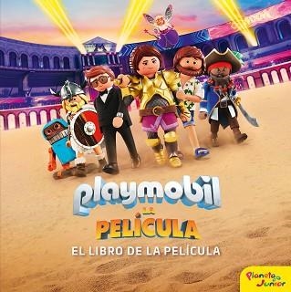 PLAYMOBIL. LA PELÍCULA. EL LIBRO DE LA PELÍCULA | 9788408213895 | PLAYMOBIL | Llibreria Aqualata | Comprar llibres en català i castellà online | Comprar llibres Igualada