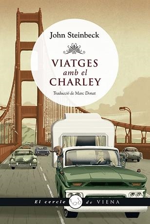 VIATGES AMB EL CHARLEY | 9788412024425 | STEINBECK, JOHN | Llibreria Aqualata | Comprar llibres en català i castellà online | Comprar llibres Igualada