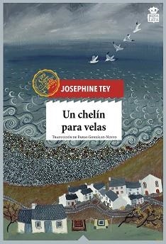 UN CHELÍN PARA VELAS | 9788416537495 | TEY, JOSEPHINE | Llibreria Aqualata | Comprar llibres en català i castellà online | Comprar llibres Igualada