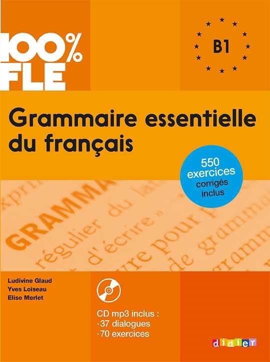 GRAMMAIRE ESSENTIELLE DU FRANÇAIS - B1 | 9782278081035 | COLLECTIF | Llibreria Aqualata | Comprar llibres en català i castellà online | Comprar llibres Igualada