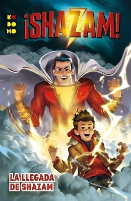 SHAZAM: BECOMING SHAZAM | 9788417908805 | LAGUNA, FABIO | Llibreria Aqualata | Comprar llibres en català i castellà online | Comprar llibres Igualada