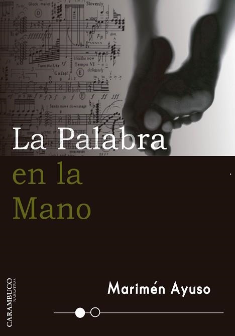 PALABRA EN LA MANO, LA | 9788494820687 | AYUSO CORONADO, CARMEN | Llibreria Aqualata | Comprar llibres en català i castellà online | Comprar llibres Igualada