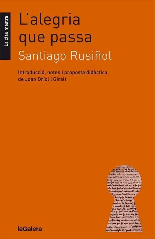 ALEGRIA QUE PASSA, L' | 9788424664848 | RUSIÑOL, SANTIAGO | Llibreria Aqualata | Comprar llibres en català i castellà online | Comprar llibres Igualada