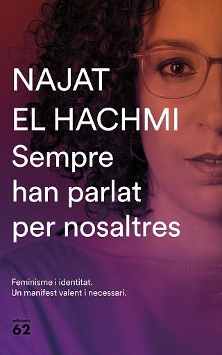 SEMPRE HAN PARLAT PER NOSALTRES | 9788429777819 | EL HACHMI, NAJAT | Llibreria Aqualata | Comprar llibres en català i castellà online | Comprar llibres Igualada