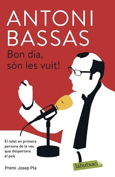 BON DIA, SÓN LES VUIT! | 9788417420826 | BASSAS, ANTONI | Llibreria Aqualata | Comprar llibres en català i castellà online | Comprar llibres Igualada