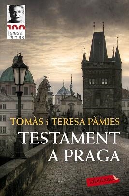 TESTAMENT A PRAGA | 9788417420864 | PÀMIES BERTRAN, TERESA | Llibreria Aqualata | Comprar llibres en català i castellà online | Comprar llibres Igualada