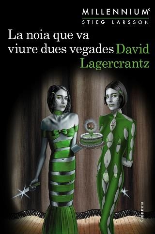 NOIA QUE VA VIURE DUES VEGADES, LA (MILLENNIUM 6) | 9788466425568 | LAGERCRANTZ, DAVID | Llibreria Aqualata | Comprar llibres en català i castellà online | Comprar llibres Igualada