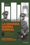 SEGUNDA GUERRA MUNDIAL, LA | 9788417822736 | LÓPEZ ZAPICO, MISAEL ARTURO / NEILA, JOSÉ LUIS | Llibreria Aqualata | Comprar llibres en català i castellà online | Comprar llibres Igualada