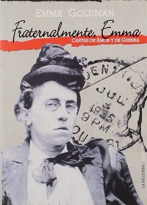 FRATERNALMENTE EMMA | 9788412044225 | GOLDMAN, EMMA | Llibreria Aqualata | Comprar llibres en català i castellà online | Comprar llibres Igualada