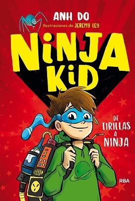 NINJA KID 1. DE TIRILLAS A NINJA | 9788427215030 | DO ANH | Llibreria Aqualata | Comprar llibres en català i castellà online | Comprar llibres Igualada