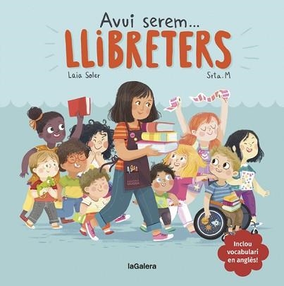 AVUI SEREM LLIBRETERS | 9788424663810 | SOLER, LAIA | Llibreria Aqualata | Comprar llibres en català i castellà online | Comprar llibres Igualada