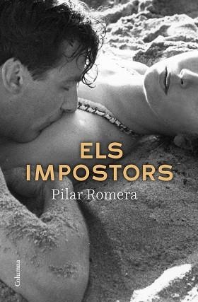 IMPOSTORS, ELS | 9788466425513 | ROMERA, PILAR | Llibreria Aqualata | Comprar llibres en català i castellà online | Comprar llibres Igualada