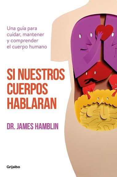 SI NUESTROS CUERPOS HABLARAN | 9788425357732 | HAMBLIN, JAMES | Llibreria Aqualata | Comprar llibres en català i castellà online | Comprar llibres Igualada