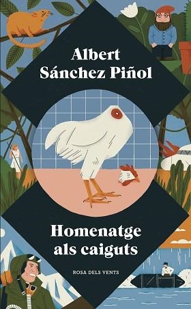 HOMENATGE ALS CAIGUTS | 9788417627034 | SÁNCHEZ PIÑOL, ALBERT | Llibreria Aqualata | Comprar llibres en català i castellà online | Comprar llibres Igualada