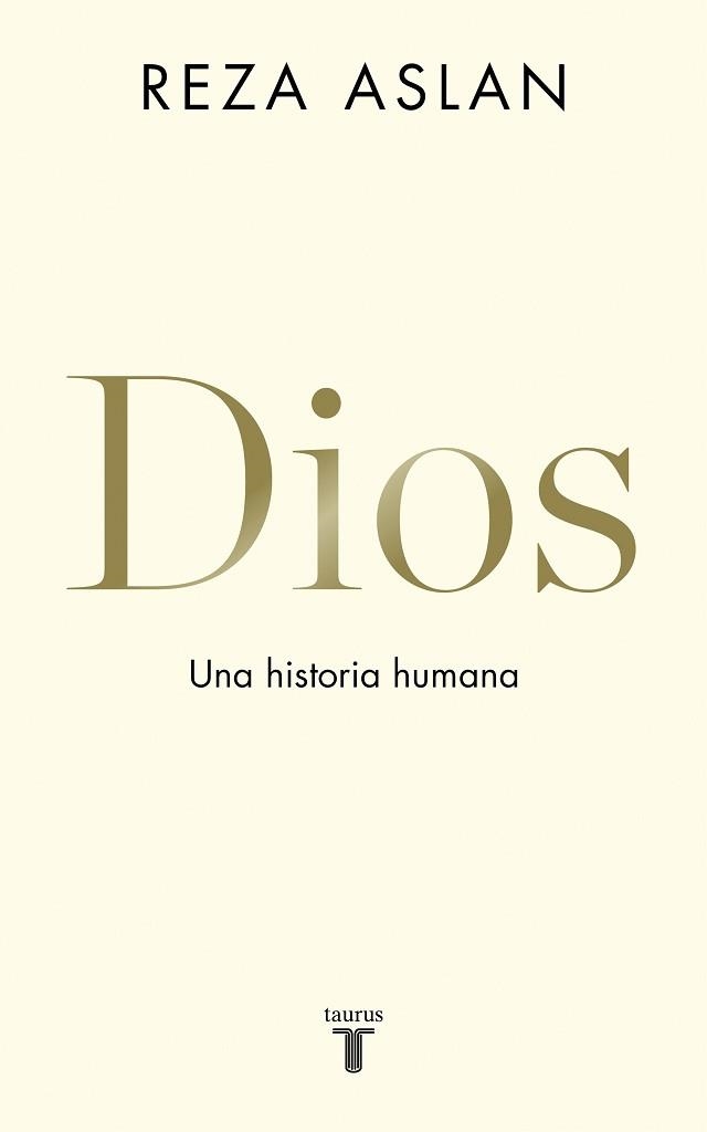 DIOS | 9788430620579 | ASLAN, REZA | Llibreria Aqualata | Comprar llibres en català i castellà online | Comprar llibres Igualada