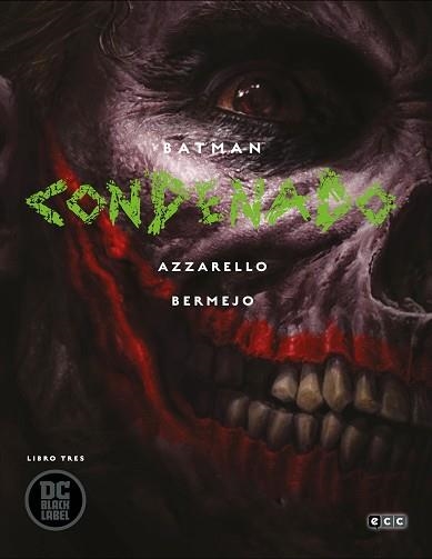 BATMAN: CONDENADO – LIBRO TRES | 9788417960643 | AZZARELLO, BRIAN | Llibreria Aqualata | Comprar llibres en català i castellà online | Comprar llibres Igualada