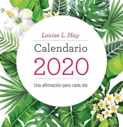 2020 CALENDARIO LOUISE HAY | 9788416344437 | HAY, LOUISE | Llibreria Aqualata | Comprar llibres en català i castellà online | Comprar llibres Igualada