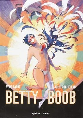 BETTY BOOP | 9788491730736 | CAZOT, VÉRO / ROCHELEAU, JULIE | Llibreria Aqualata | Comprar llibres en català i castellà online | Comprar llibres Igualada