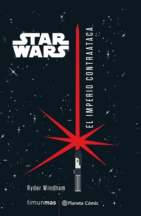 STAR WARS EL IMPERIO CONTRAATACA (NOVELA) | 9788491737506 | WINDHAM, RYDER | Llibreria Aqualata | Comprar llibres en català i castellà online | Comprar llibres Igualada