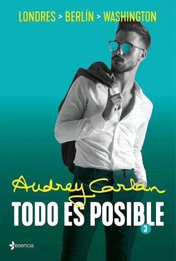 TODO ES POSIBLE 3 | 9788408214113 | CARLAN, AUDREY | Llibreria Aqualata | Comprar llibres en català i castellà online | Comprar llibres Igualada