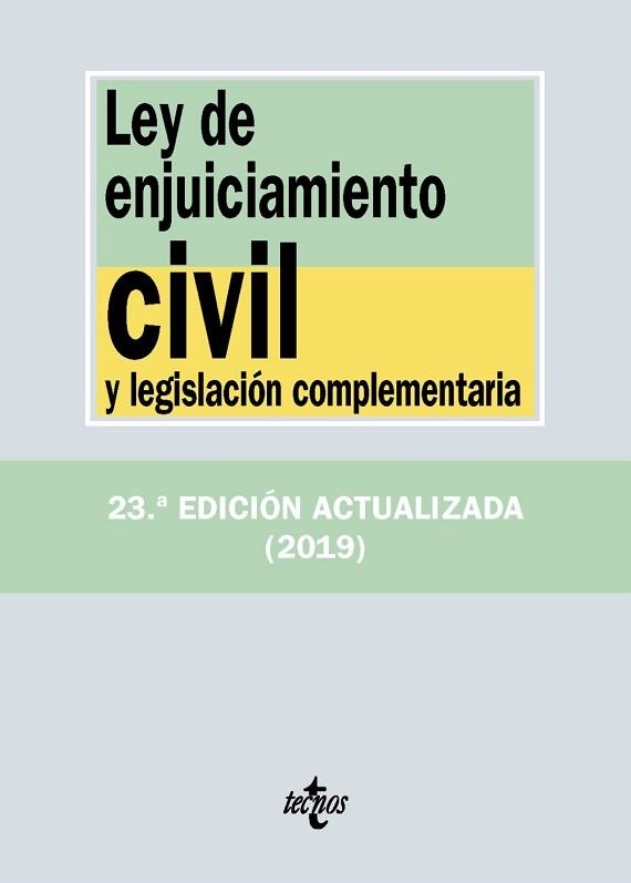 LEY DE ENJUICIAMIENTO CIVIL Y LEGISLACIÓN COMPLEMENTARIA (EDICIÓN ACTUALIZADA 2019) | 9788430977079 | Llibreria Aqualata | Comprar llibres en català i castellà online | Comprar llibres Igualada