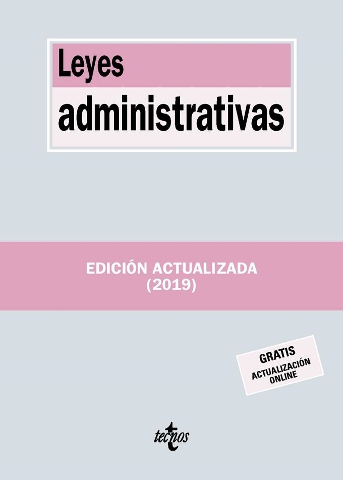 LEYES ADMINISTRATIVAS (EDICIÓN ACTUALIZADA 2019) | 9788430977116 | Llibreria Aqualata | Comprar llibres en català i castellà online | Comprar llibres Igualada