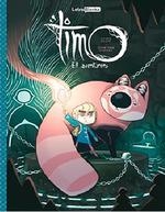 TIMO, EL AVENTURERO | 9788494974953 | SACRE, YOHAN | Llibreria Aqualata | Comprar llibres en català i castellà online | Comprar llibres Igualada