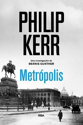 METRÓPOLIS | 9788491876830 | KERR PHILIP | Llibreria Aqualata | Comprar llibres en català i castellà online | Comprar llibres Igualada