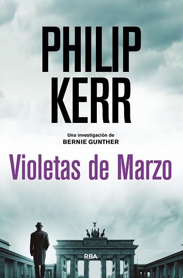 VIOLETAS DE MARZO | 9788491879985 | KERR PHILIP | Llibreria Aqualata | Comprar llibres en català i castellà online | Comprar llibres Igualada