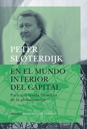 EN EL MUNDO INTERIOR DEL CAPITAL | 9788417996123 | SLOTERDIJK, PETER | Llibreria Aqualata | Comprar llibres en català i castellà online | Comprar llibres Igualada