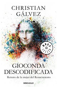 GIOCONDA DESCODIFICADA | 9788466348003 | GÁLVEZ, CHRISTIAN | Llibreria Aqualata | Comprar llibres en català i castellà online | Comprar llibres Igualada