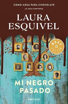 MI NEGRO PASADO | 9788466344210 | ESQUIVEL, LAURA | Llibreria Aqualata | Comprar llibres en català i castellà online | Comprar llibres Igualada