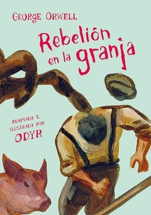 REBELIÓN EN LA GRANJA (LA NOVELA GRÁFICA) | 9788466346351 | ORWELL, GEORGE/ODYR, BERNARDI | Llibreria Aqualata | Comprar llibres en català i castellà online | Comprar llibres Igualada