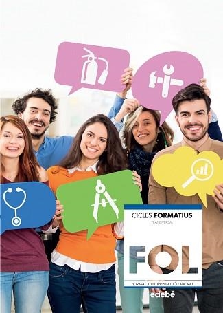 FORMACIÓ I ORIENTACIÓ LABORAL (ACTUALITZACIÓ  2019) | 9788468345673 | Llibreria Aqualata | Comprar llibres en català i castellà online | Comprar llibres Igualada