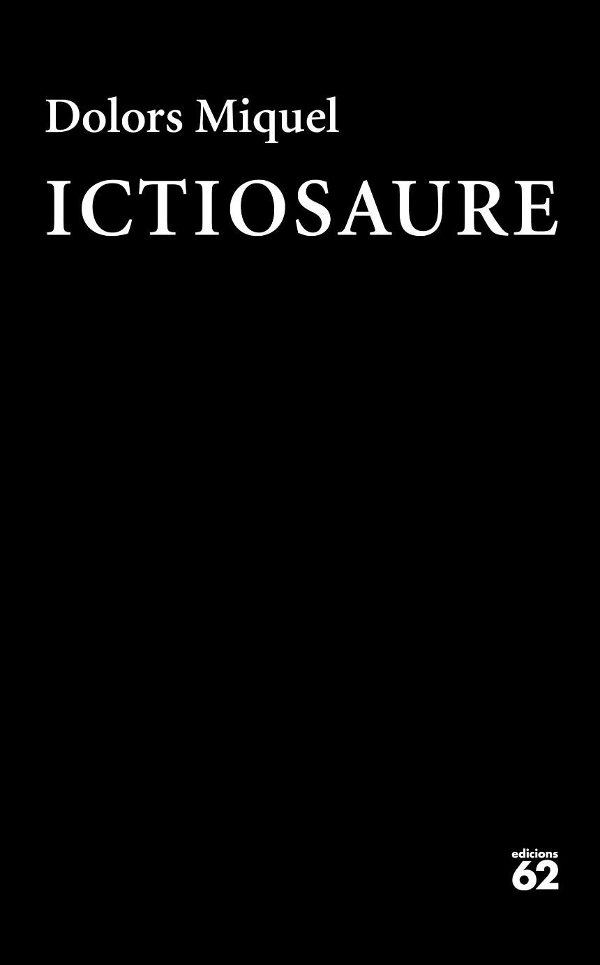 ICTIOSAURE | 9788429777840 | MIQUEL, DOLORS | Llibreria Aqualata | Comprar llibres en català i castellà online | Comprar llibres Igualada