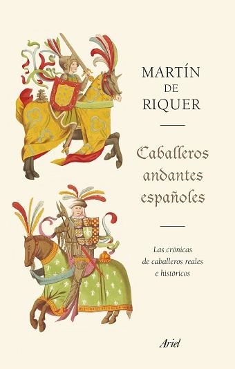 CABALLEROS ANDANTES ESPAÑOLES | 9788434431287 | RIQUER, MARTÍN DE | Llibreria Aqualata | Comprar llibres en català i castellà online | Comprar llibres Igualada