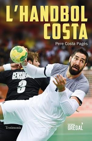 HANDBOL COSTA | 9788417660574 | COSTA PAGÈS, PERE | Llibreria Aqualata | Comprar llibres en català i castellà online | Comprar llibres Igualada