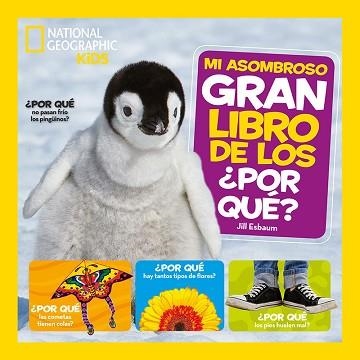 MI ASOMBROSO GRAN LIBRO DE LOS POR QUÉ | 9788482987217 | ESBAUM, JILL | Llibreria Aqualata | Comprar llibres en català i castellà online | Comprar llibres Igualada